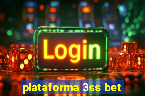 plataforma 3ss bet